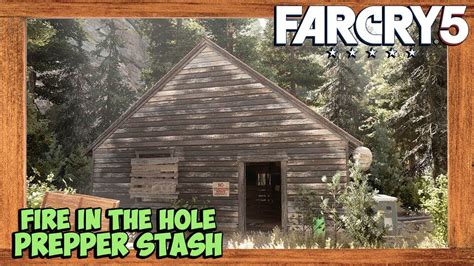 far cry 5 fire in the hole|far cry 5 fire in the hole location.